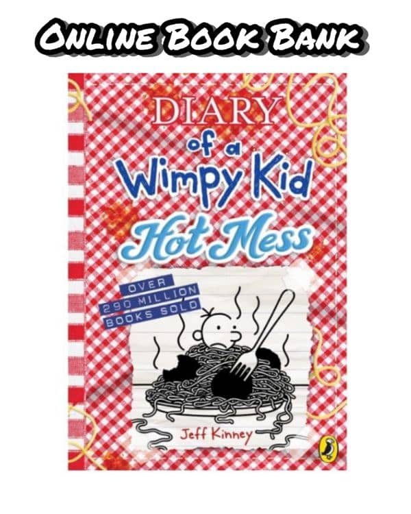 Diary Of A Wimpy Kid Hot Mess | Hot Mess Diary of a Wimpy Kid 0