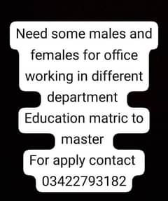 we need some males and females for different office department