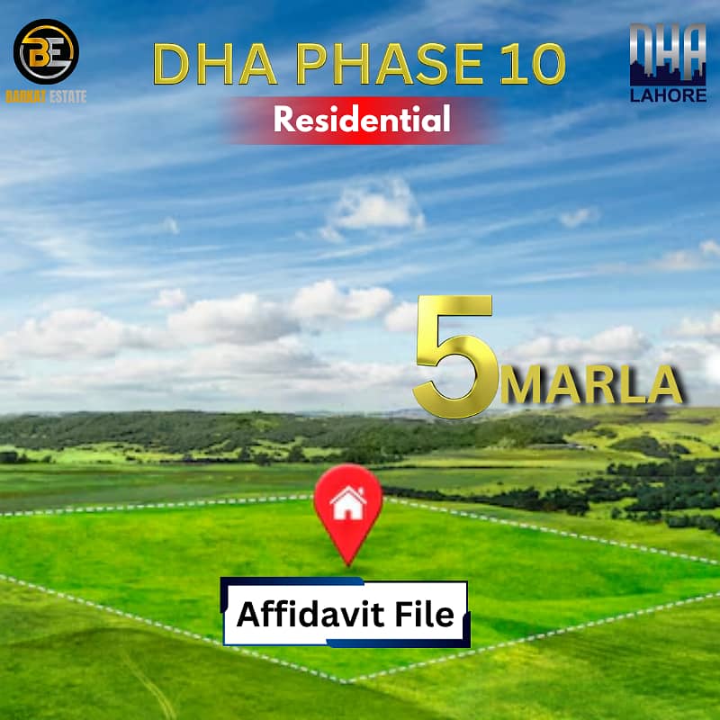 05 Maral Residential Affidavit File Available in DHA Phase 10 Best time to invest Balloting Coming Soon 0