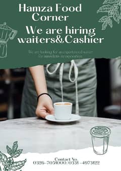 Waiter & Cashier Job Available