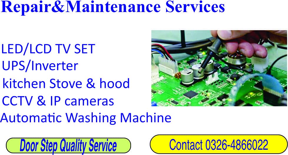 LED /LCD/TV /S/UPS inverter /kitchen Stove & hood/CCTV/Repair 0