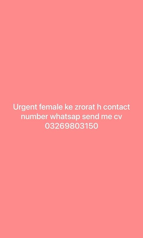 female ke argent Zrorat hy contact me Whatsap 03014711755 0