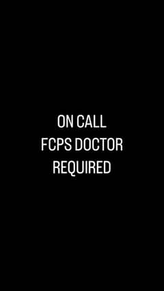 On-Call FCPS doctor required - Gynaecology