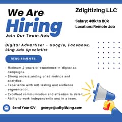 Digital Advertiser - Google, Facebook, Bing Ads Specialist