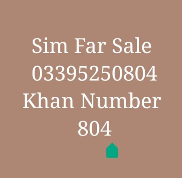 Sim Far Sale Khan Number 804 0