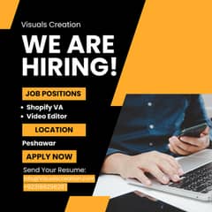 We HIRING Shopify VA And Video Editor