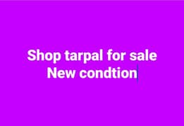 Shop tarpall new condtion less use