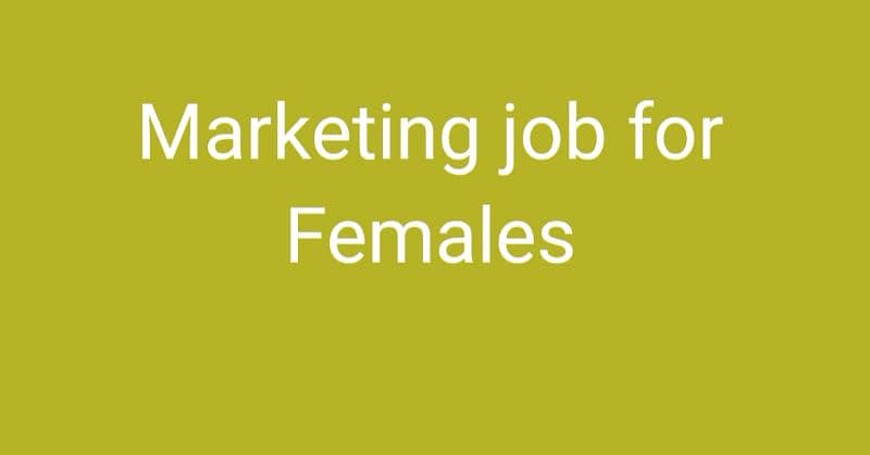 Medicine Marketing job for Females 0