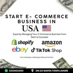 Start E-Commerce Amazon Shopify EBay Tiktokshop in USA