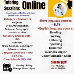 Online tutoring, Grades 1- 10th, O &A levels, Ielts, Spoken Skills.