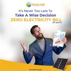 It's Never Late To Take a Wise Decision - Get Zero Bill Solar System