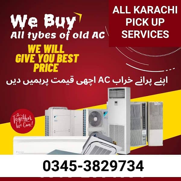 WE PURCHASE OLD AC SPLIT WINDOW AC PORTABLE AC KARACHI 0