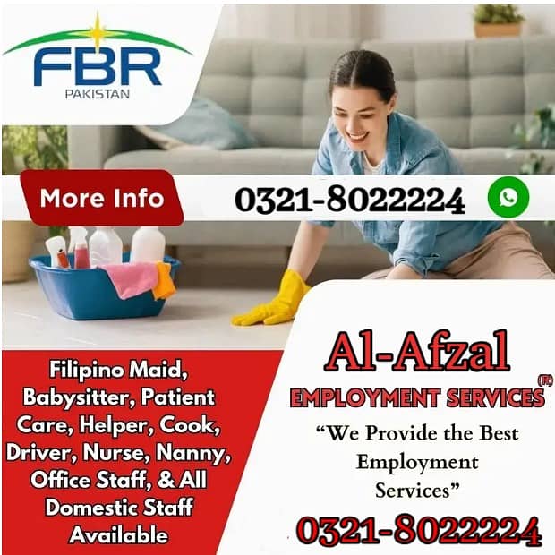 House maids , Maids , Baby Sitter , Chef , Cook , Patient Care ,Nurse 0