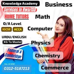 Home Tutor,Online Tutor,Home Tution,O/A level,Kg,Montess,IGCSE,English