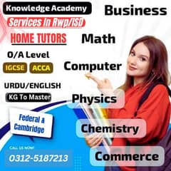 Home Tutor,Online Tutor,Home Tution,O/A level,Kg,Montess,IGCSE,English