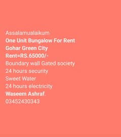 120 SY One Unit Bungalow For Rent Gohar Green City Malir City RS 65000/- Rent. Boundary wall Gated society. 24 hours security sweet water electricity.