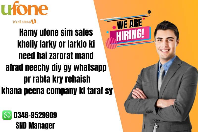 We need a Girls&Boys For Ufone sim selling/ With Handsome Salary 0