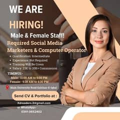 Required Social Media Marketing & computer Operator Male &Female Staff