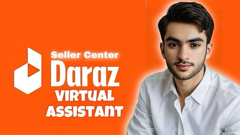 Daraz Seller Center Virtual Assistant (VA) 0