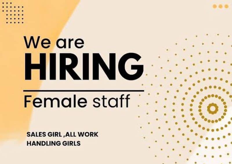 Required Female Staff 0