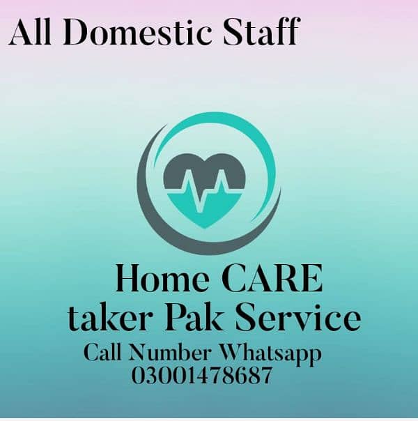 Domesticstaf baby caretaker maids Nurs Driver Cook Whatsap 03001478687 0