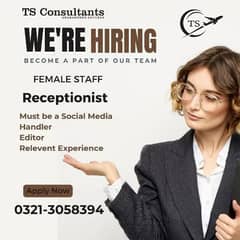 Receptionist | Female Staff | Jobs | Urgent Hiring