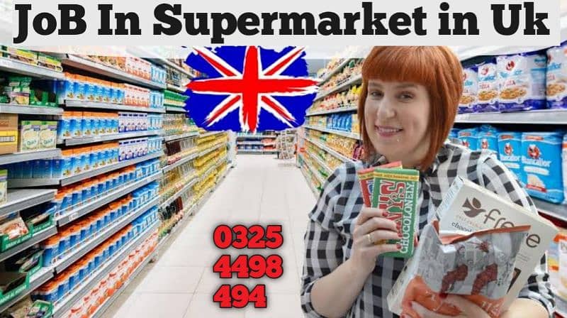 job in Supermarkets store in ( Uk )apply visit Visa ( Canada/ USA) 0