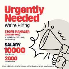 Looking for a Store Manager (Dispatcher)