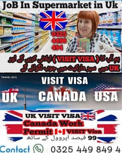 Apply visit visa go to supermarket work in uk ( Canda / USA Visit visa