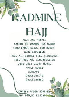 KHADMINE HAJJ KI JOB HA (MALE AND FEMALE)