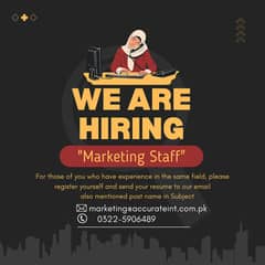 we are Hiring Marketing Staff For Our Office