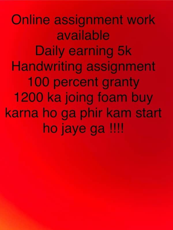 Handwriting assignment 5k earning daily 100 percent granty website 0