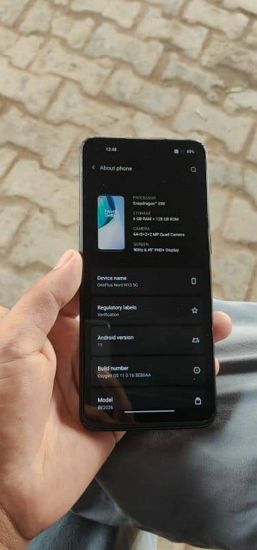 Model: One Plus Nord N10 5g PTA aproved  Ram: 6GB Storage: 128 0