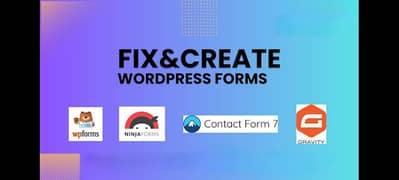 Create or fix wordpress contact form 7, gravity, wpform and much more