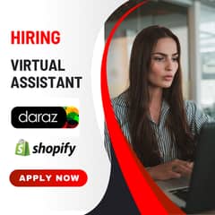 Hiring Daraz and Shopify Virtual Assistant