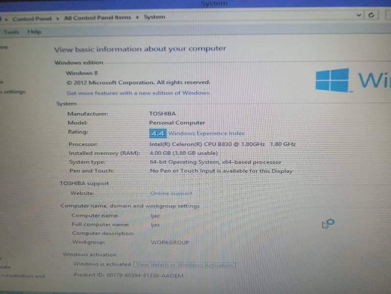Toshiba Laptop 4 GB Ram 64 bit operating system 1.80 GHz processor 2