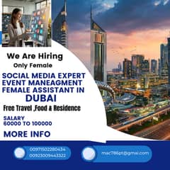 Social Media Marketer/Event maneagment/ Female Assistant REQUIRED