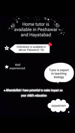 Home tutor now available in Peshawar and hayatabad