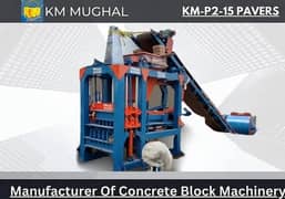 Concrete Block Making Machines, Paver Machines for Sale, KM MUGHAL