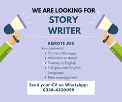 Story Writer Required for a remote job