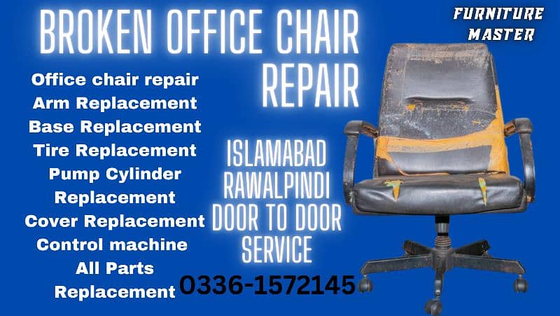 office chair repair Islamabad Rawalpindi door to door 0336-1572145 1