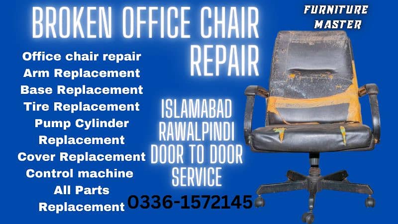 office chair repair Islamabad Rawalpindi door to door 0336-1572145 0