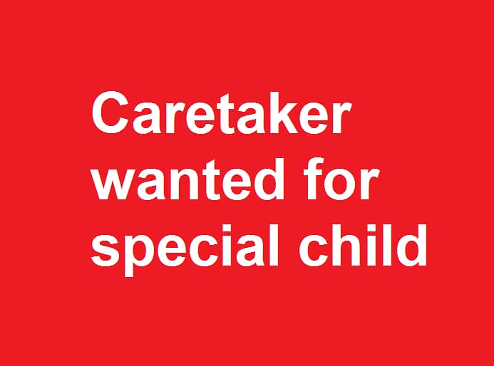 Caretaker for special person 0