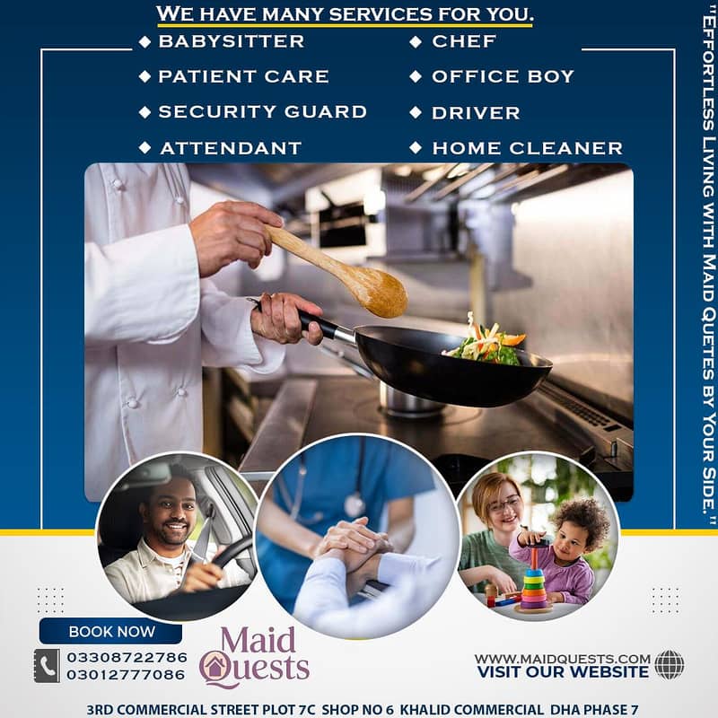 House maids , Helper , Baby Sitter, Chef, Cook , Patient Care , Drive 0