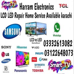 LCD. LED Repair Home Services Available All Karachi Call. 03332613082