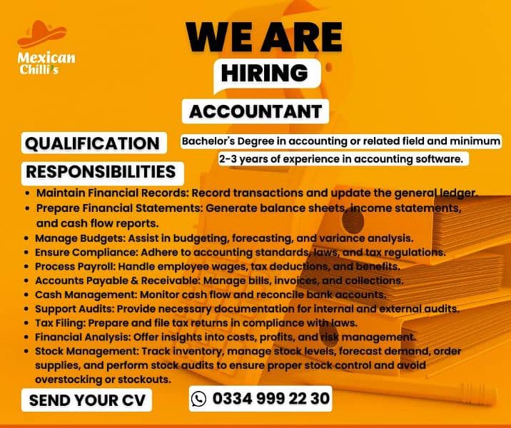 We are Hiring Accountant for our restaurant Send you cv  0334-9992230 0