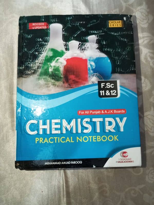 CHEMISTRY PRACTICAL NOTEBOOK (FOR ALL PUNJAB BOARD) SCHOLAR SERIES 0