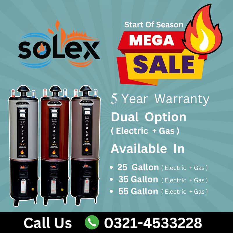 Solex Geyser Gas Electric Dual Geyser. Pakistan Number 1 Geyser 2