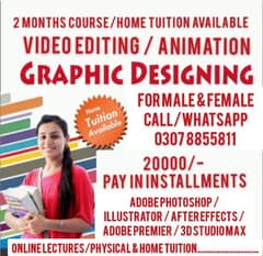 Graphic Designing & Video Editing Animation Courses