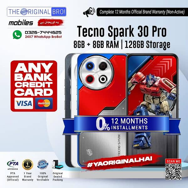 Tecno Spark 30 Pro 8GB + 8GB RAM 128GB Storage Just in PKR 3825/month 0